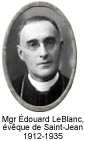 Mgr Édouard LeBlanc, évêque de Saint-Jean (1912-1935)