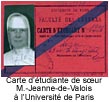 Carte d'étudiante de soeur M.-Jeanne-de-Valois à l'Université de Paris