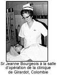 Sr Jeanne Bourgeois à la salle d'opération de la clinique de Girardot, Colombie 