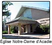 Église Notre-Dame d'Acadie