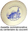 Assiette commémorative du centenaire du couvent