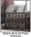 Maison de la rue Paca, Baltimore