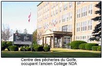 Centre de pêcheries du Golfe, occupant l'ancien Collège NDA